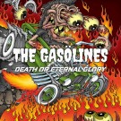 THE GASÖLINES - DEATH OR ETERNAL GLORY (ltd) 2022 thumbnail