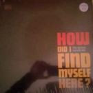 The Dream Syndicate – How Did I Find Myself Here? (LTD) thumbnail