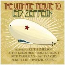Led Zeppelin - Various....The Ultimate Tribute To Led Zeppelin  thumbnail