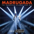 MADRUGADA “THE INDUSTRIAL SILENCE TOUR 2019 