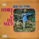 Booker T. & The M.G.'s – Doin' Our Thing (1970) thumbnail