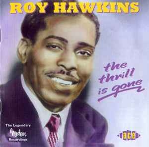 Roy Hawkins – The Thrill Is Gone (cd)