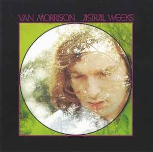 Van Morrison – Astral Weeks