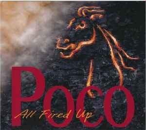 Poco – All Fired Up (CD)