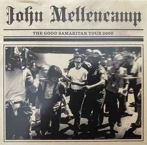 John Cougar Mellencamp – The Good Samaritan Tour 2000 (2021) 2xCD