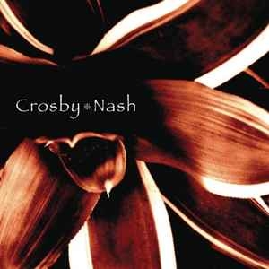 Crosby ✧ Nash – Crosby ✧ Nash (2004) 2xCD