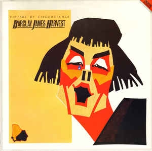 Barclay James Harvest ‎– Victims Of Circumstance (1984)