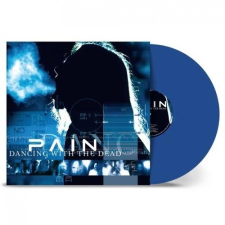Pain - Dancing With The Dead  (LTD)