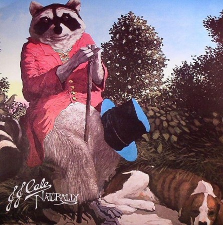 J.J. Cale – Naturally (2011)