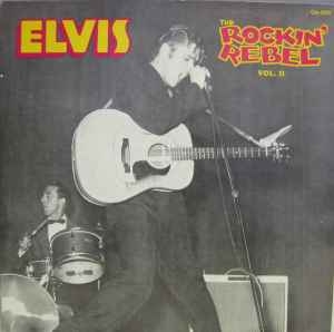 Elvis – The Rockin' Rebel Vol. II (US78)
