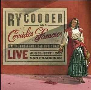 Ry Cooder And Corridos Famosos – Live (CD)