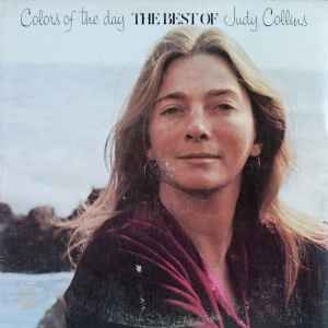 Judy Collins – Colors Of The Day (The Best Of Judy Collins) 1972