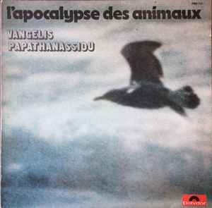 Vangelis Papathanassiou – L'Apocalypse Des Animaux