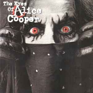 Alice Cooper – The Eyes Of Alice Cooper (CD)