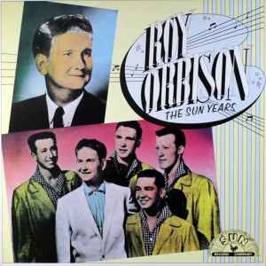 Roy Orbison – The Sun Years (2xlp) UK84