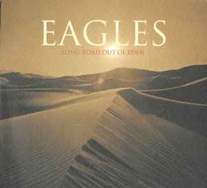 Eagles – Long Road Out Of Eden (CD)