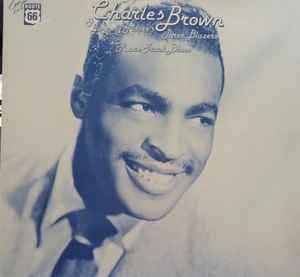 Charles Brown, Johnny Moore's Three Blazers – Race Track Blues 81981)