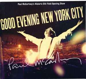 Paul McCartney – Good Evening New York City (2009) 3xCD