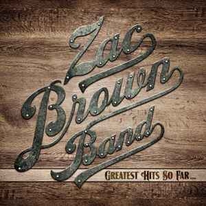 Zac Brown Band – Greatest HIts So Far...(2014) CD