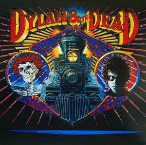 Dylan & The Dead – Dylan & The Dead (US89)