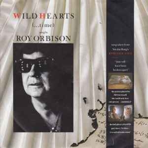 Roy Orbison – Wild Hearts (7