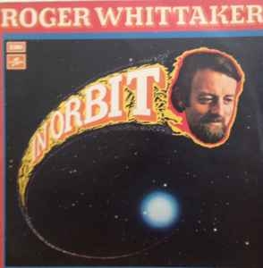 Roger Whittaker – In Orbit (UK74)