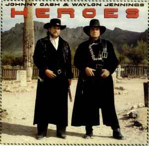 Johnny Cash & Waylon Jennings – Heroes (EU86)