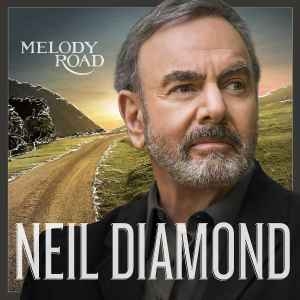 Neil Diamond – Melody Road (CD)