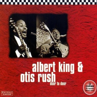 Albert King & Otis Rush – Door To Door (cd)