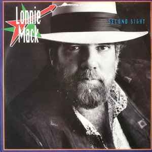 Lonnie Mack – Second Sight (1986)