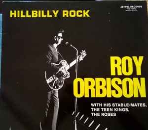 Roy Orbison – Hillbilly Rock (80s)