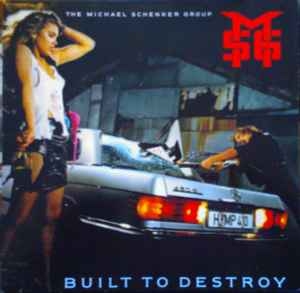 The Michael Schenker Group – Built To Destroy (1983)