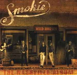 Smokie – Wild Horses - The Nashville Album (CD)