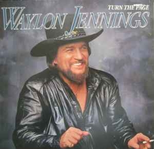 Waylon Jennings – Turn The Page (EU85)