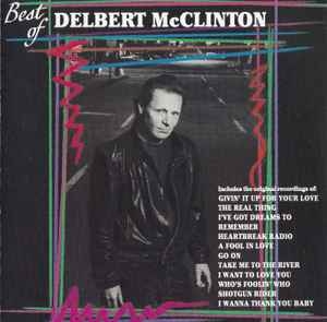 Delbert McClinton – Best Of Delbert McClinton (1991) CD
