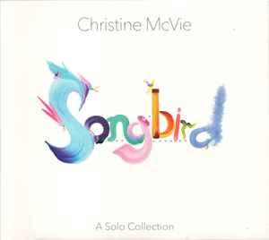 Christine McVie – Songbird (A Solo Collection) CD