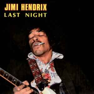 Jimi Hendrix – Last Night 