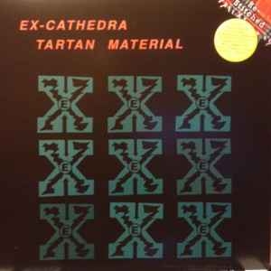 Ex-Cathedra – Tartan Material 