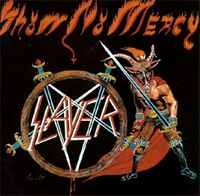 Slayer – Show No Mercy (LTD) 2009