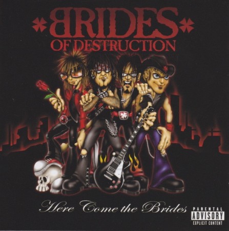 Brides Of Destruction – Here Come The Brides (CD)