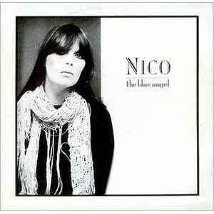 Nico – The Blue Angel