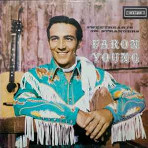Faron Young – Sweethearts Or Strangers (60s)
