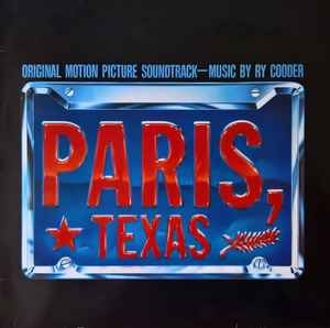 Ry Cooder – Paris, Texas (Original Motion Picture Soundtrack) (1985)