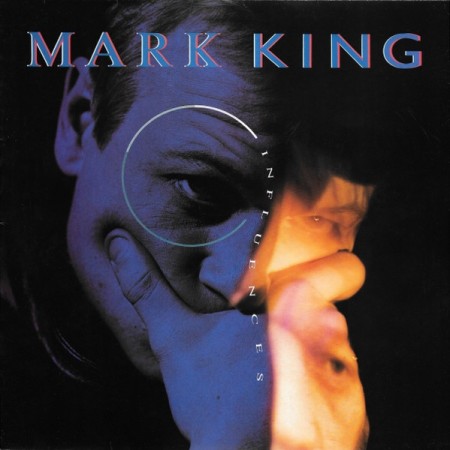 Mark King – Influences (1984)