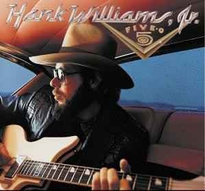 Hank Williams Jr. – Five - O (1985)