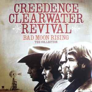 Creedence Clearwater Revival – Bad Moon Rising - The Collection (2019)