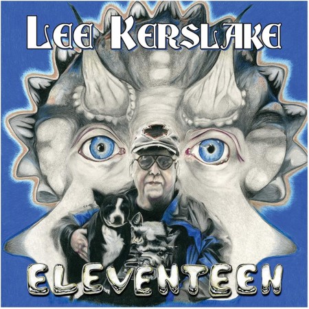Lee Kerslake ‎– Eleventeen (2021)