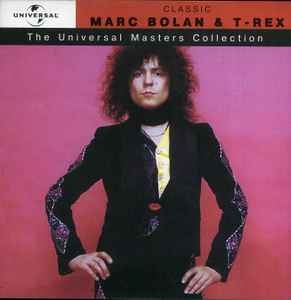 Marc Bolan & T-Rex – Classic Marc Bolan & T-Rex (2003) CD