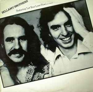 Bellamy Brothers - Let Your Love Flow (1976)