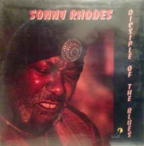Sonny Rhodes – Disciple Of The Blues (US91)